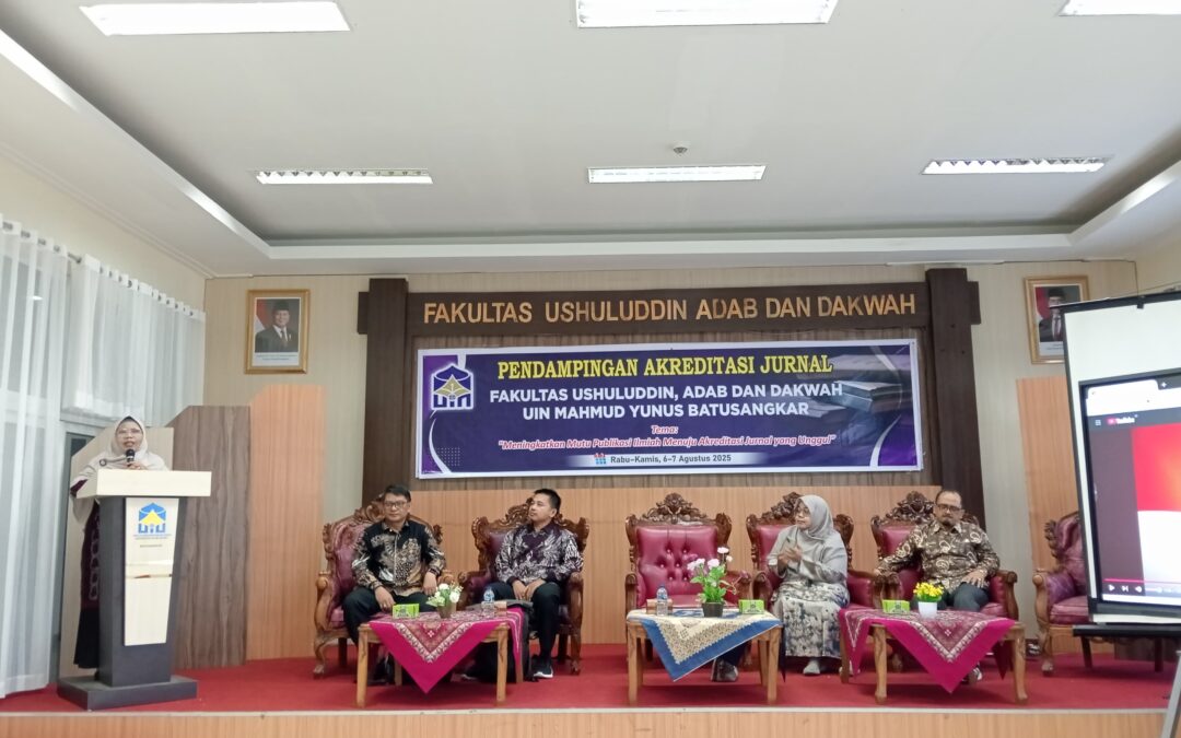 Workshop Pendampingan Akreditasi Jurnal di FUAD UIN Mahmud Yunus Batusangkar